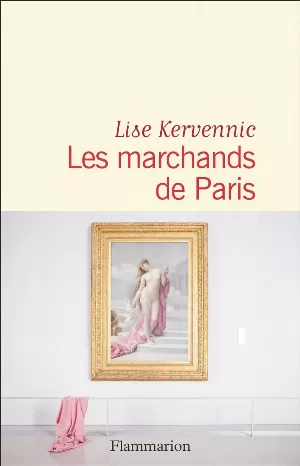 Lise Kervennic – Les marchands de Paris